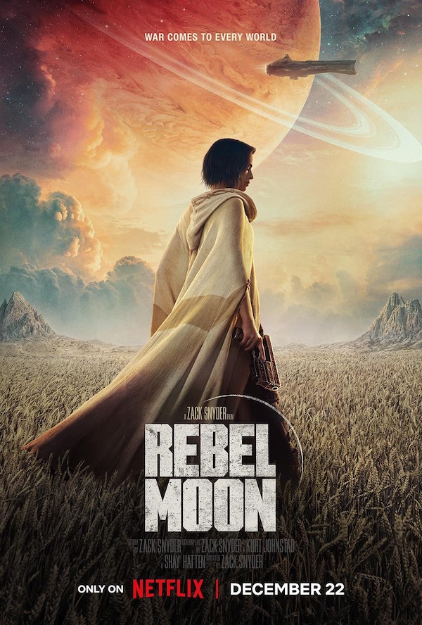 Saiu o trailer de Rebel Moon, o Star Wars da Netflix e de Zack Snyder -  Portal Refil